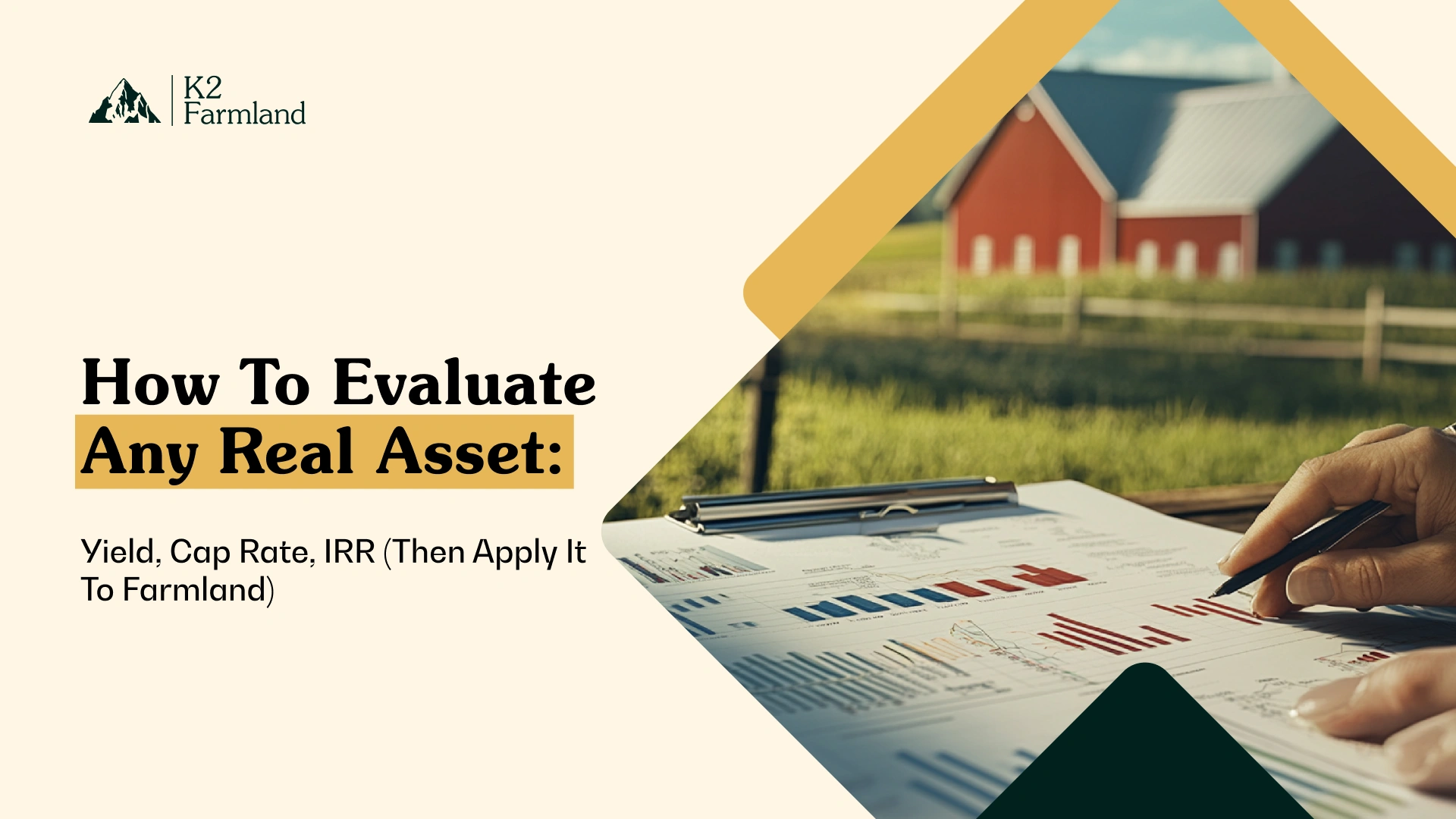 Learn yield, cap rate, and IRR for real assets, then apply the framework to farmland using cash rent, income returns, and exit assumptions